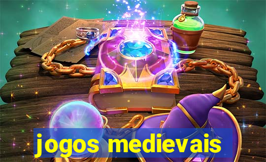 jogos medievais